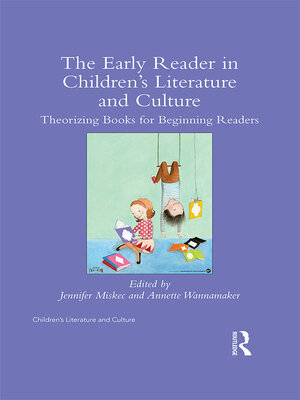 cover image of The Early Reader in Children's Literature and Culture